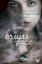 [Life's a Witch 02] • Cosas De Brujas